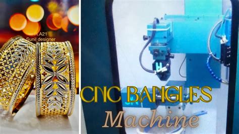 cnc bangles machine|wax bangles.